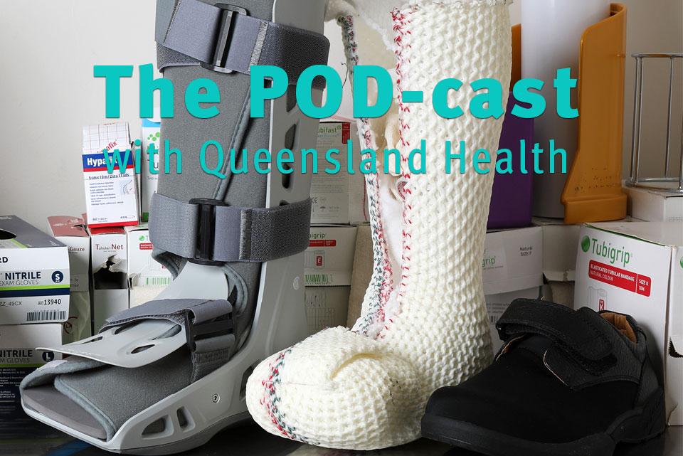 The POD-cast with Queensland Health